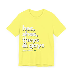 Everybody Say Pride Tee (All Colors)