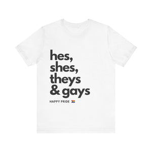 Everybody Say Pride Tee (All Colors)
